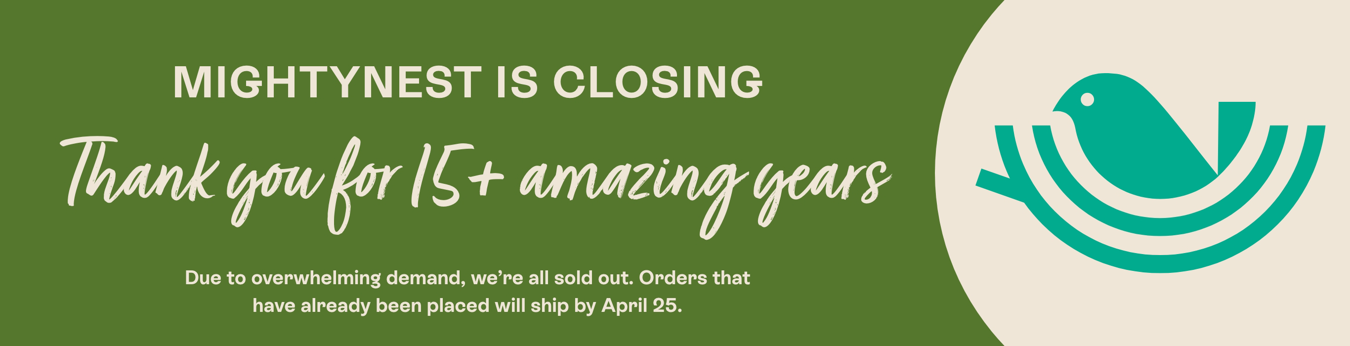 Farewell from MightyNest- We're all sold out